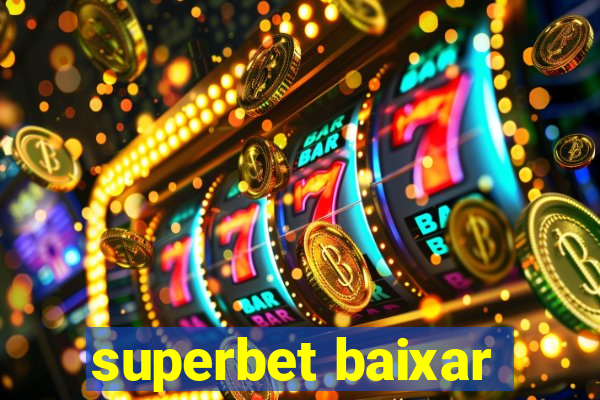 superbet baixar